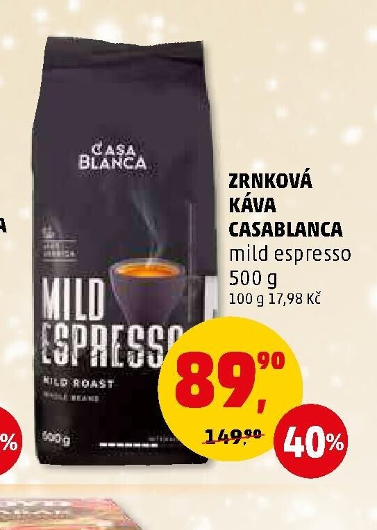 ZRNKOVÁ KÁVA CASABLANCA mild espresso
