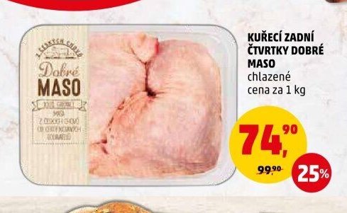 Kuřecí zadní čtvrtky Dobré maso