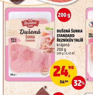 DUŠENÁ ŠUNKA STANDARD ŘEZNÍKŮV TALÍŘ