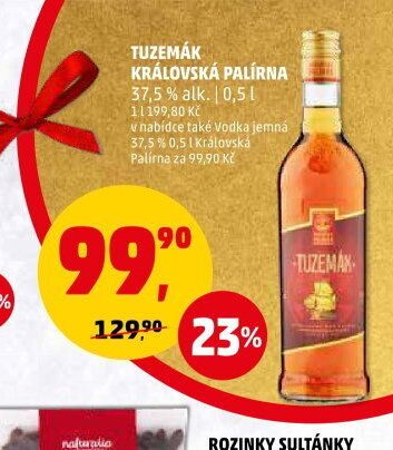 TUZEMÁK KRÁLOVSKÁ PALÍRNA