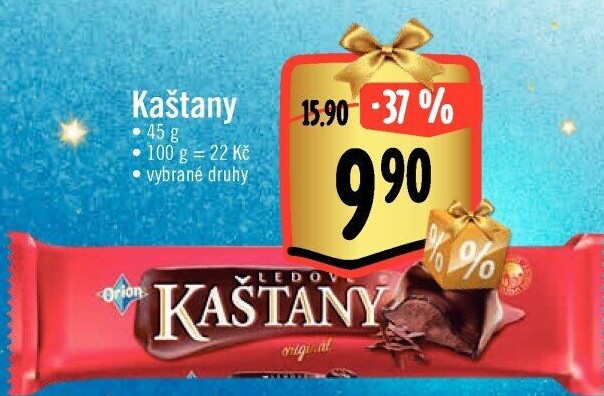 Ledové kaštany Orion