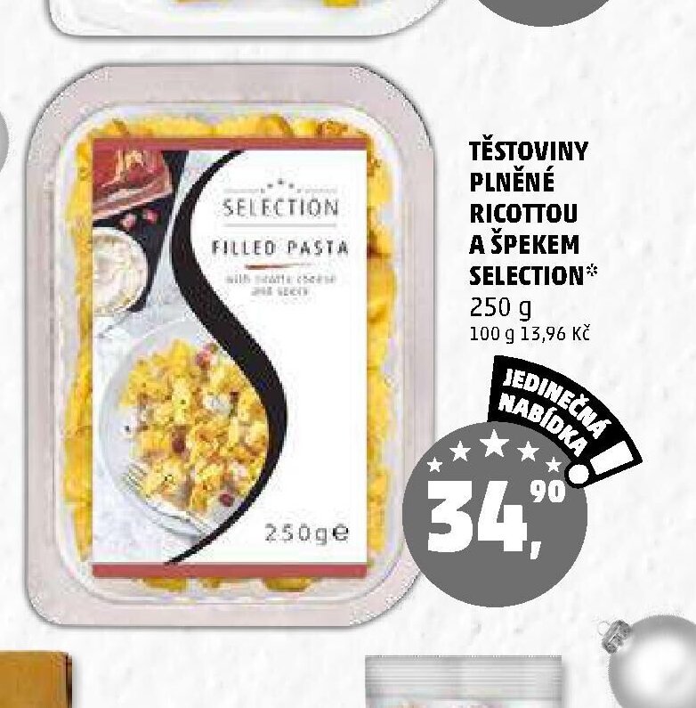 TĚSTOVINY PLNĚNÉ RICOTTOU A ŠPEKEM SELECTION