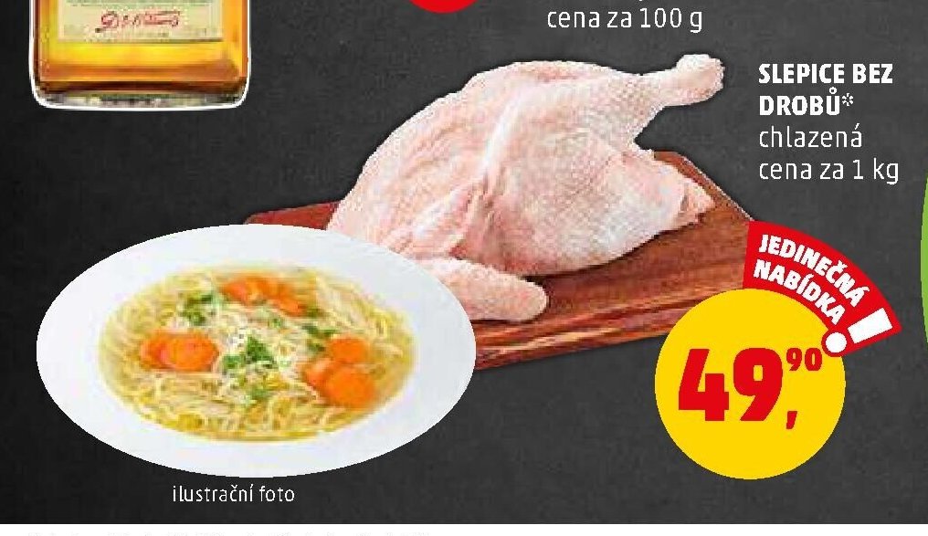 SLEPICE BEZ DROBŮ chlazená