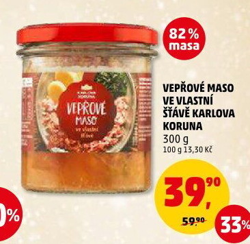 Maso vepřové ve vlastní šťávě ve sklenici Karlova Koruna