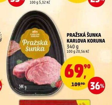 PRAŽSKÁ ŠUNKA KARLOVA KORUNA
