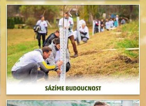 Sázíme budoucnost