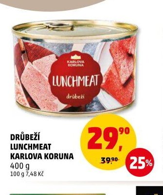 DRŮBEŽÍ LUNCHMEAT KARLOVA KORUNA 400 g