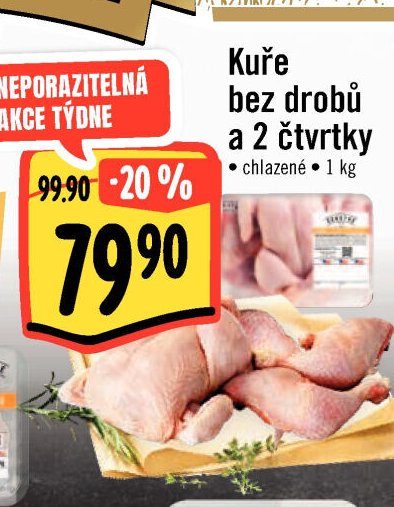 Kuře bez drobů a 2 čtvrtky