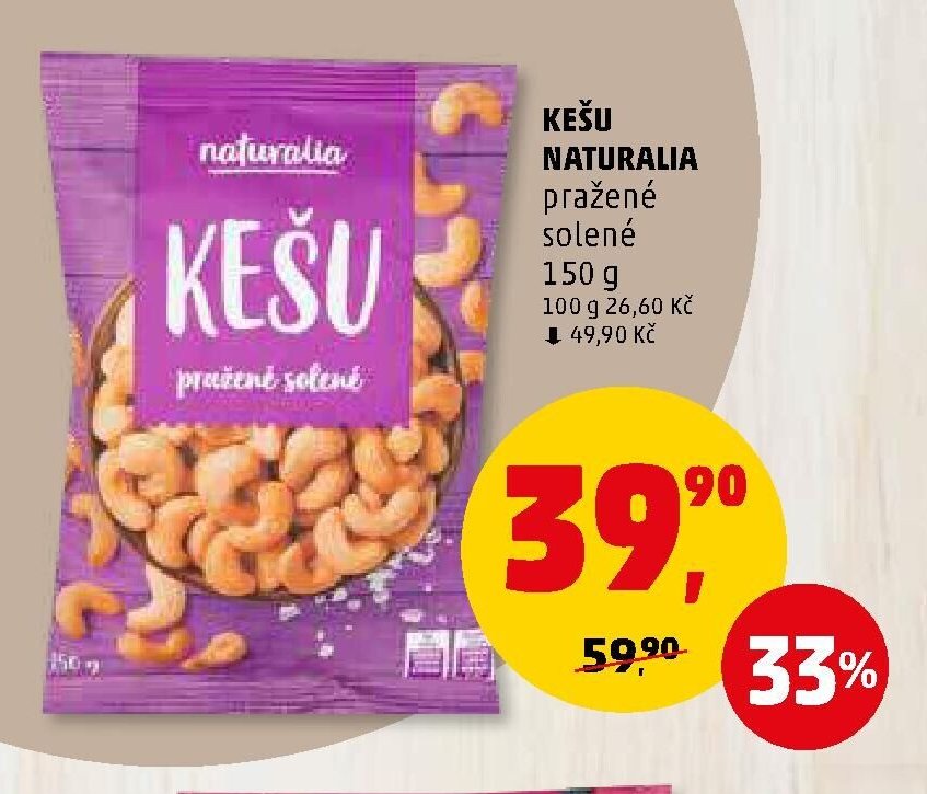 KEŠU NATURALIA pražené solené 150 g