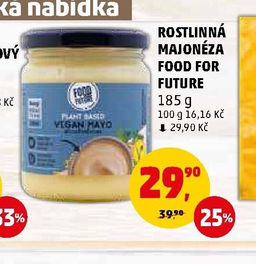ROSTLINNÁ MAJONÉZA FOOD FOR FUTURE