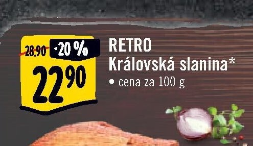 RETRO Královská slanina