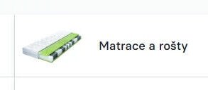 Matrace a rošty