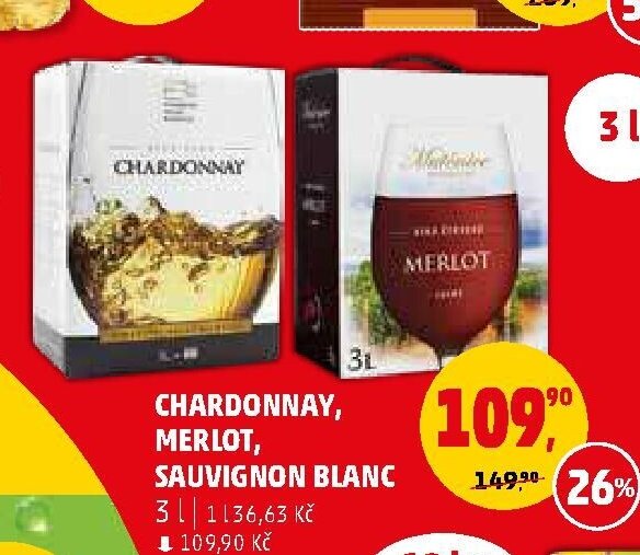 CHARDONNAY, MERLOT, SAUVIGNON BLANC