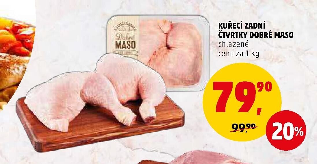 KUŘECÍ ZADNÍ ČTVRTKY DOBRÉ MASO