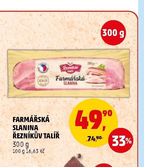 FARMÁŘSKÁ SLANINA ŘEZNÍKŮV TALÍŘ