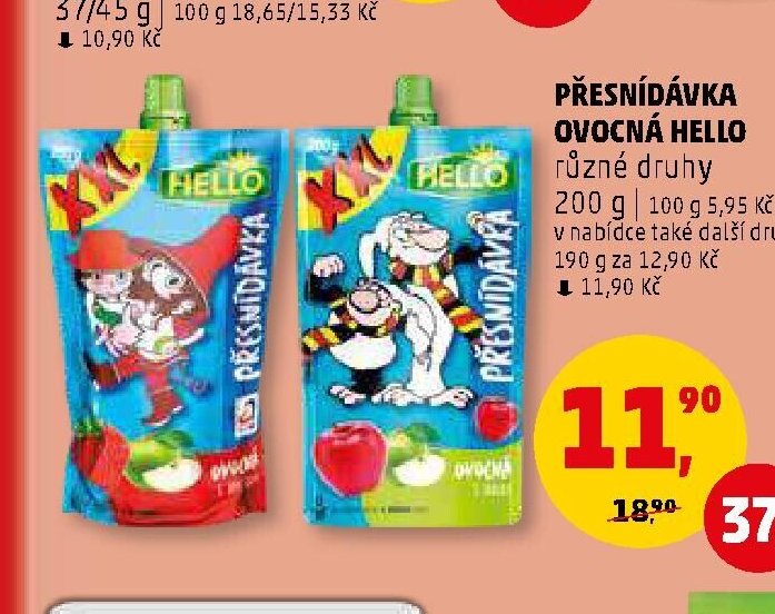 PŘESNÍDÁVKA OVOCNÁ HELLO