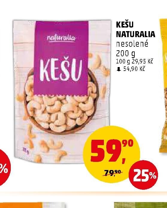 KEŠU NATURALIA nesolené 200 g