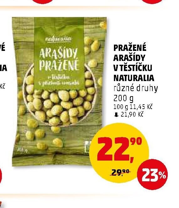 PRAŽENÉ ARAŠÍDY V TĚSTÍČKU NATURALIA různé druhy 200 g