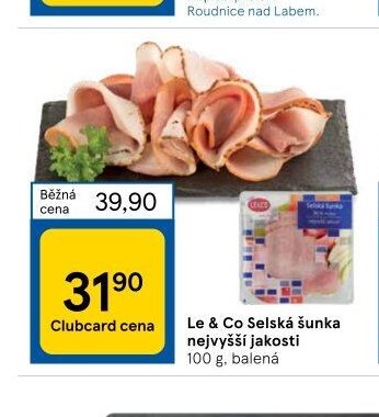 Le & Co Selská šunka nejvyšší jakosti