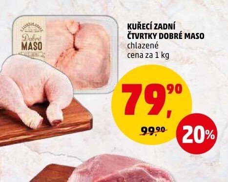 KUŘECÍ ZADNÍ ČTVRTKY DOBRÉ MASO