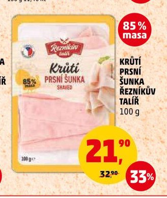 KRŮTÍ PRSNÍ ŠUNKA ŘEZNÍKŮV TALÍŘ
