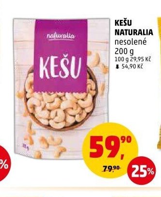 KEŠU NATURALIA nesolené 200 g