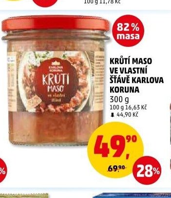 KRŮTÍ MASO VE VLASTNÍ ŠŤÁVĚ KARLOVA KORUNA