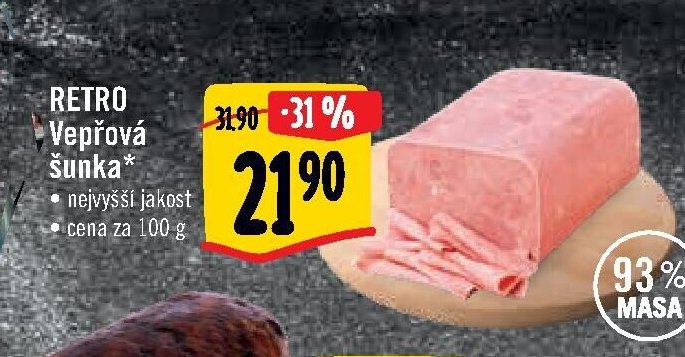 RETRO Vepřová šunka