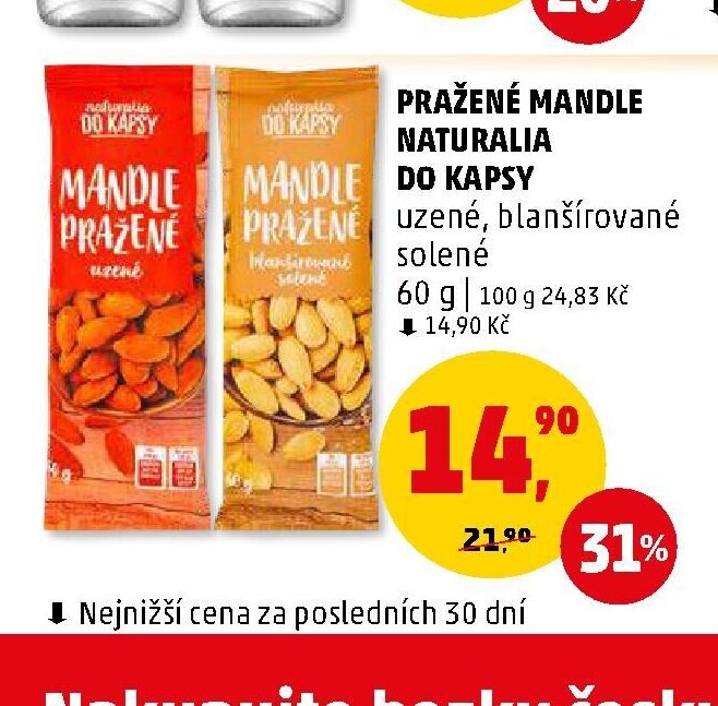 PRAŽENÉ MANDLE NATURALIA DO KAPSY