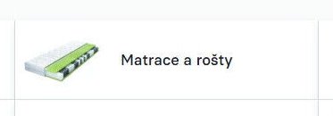 Matrace a rošty