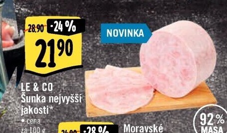 Šunka nejvyšší jakosti LE&amp