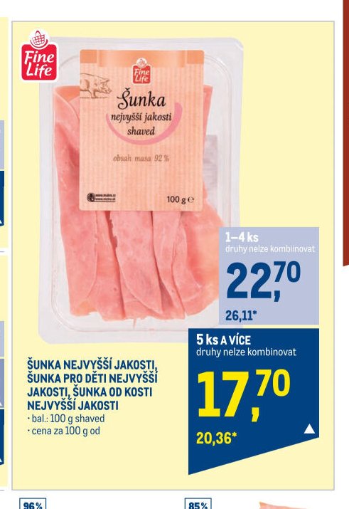 ŠUNKA NEJVYŠŠÍ JAKOSTI, ŠUNKA PRO DĚTI NEJVYŠŠÍ JAKOSTI, ŠUNKA OD KOSTI NEJVYŠŠÍ JAKOSTI