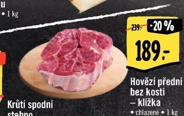 Hovězí přední bez kosti - kližka
