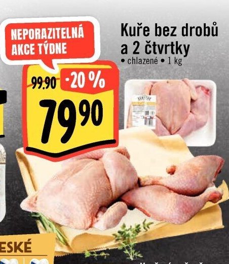 Kuře bez drobů a 2 čtvrtky