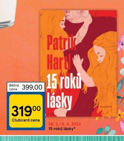 Patrik Hartl 15 roků lásky