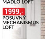 POSUVNÝ MECHANISMUS LOFT