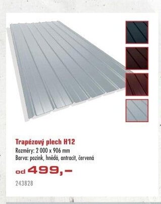 Trapézový plech H12 - UNI HOBBY akcniletaky.com