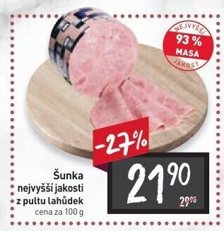 Šunka nejvyšší jakosti