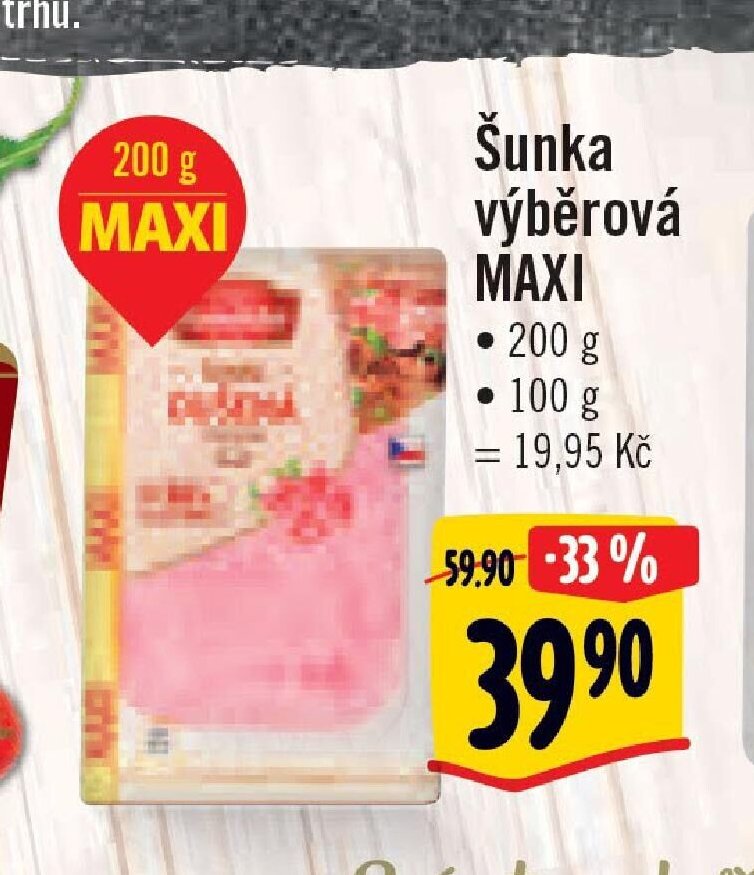Šunka výběrová MAXI
