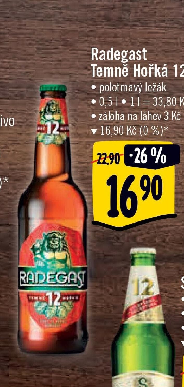 Radegast Temně Hořká 12