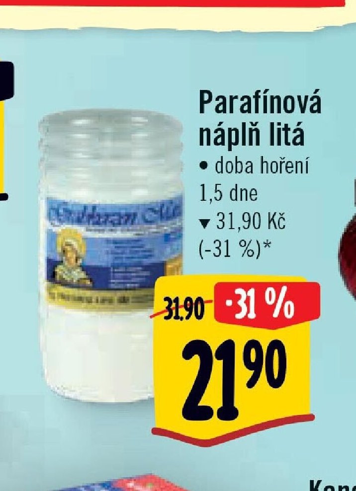 Parafínová náplň litá