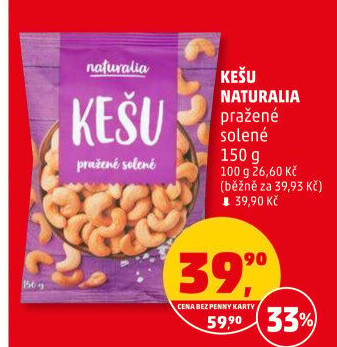 Kešu pražené Naturalia