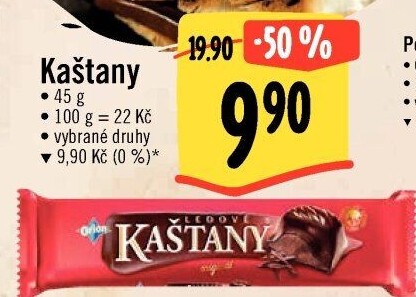 Ledové kaštany Orion