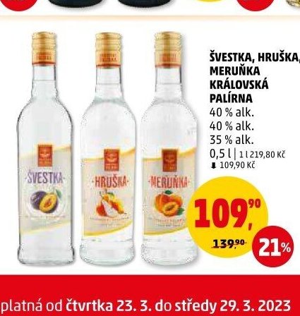 ŠVESTKA, HRUŠKA, MERUŇKA KRÁLOVSKÁ PALÍRNA