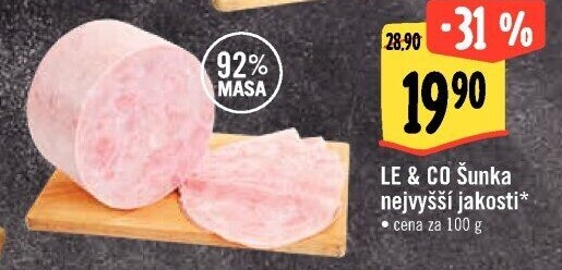 Šunka nejvyšší jakosti LE&amp