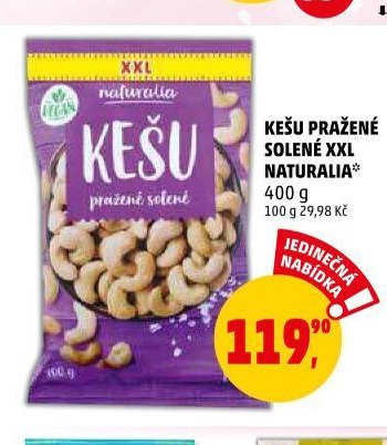 KEŠU PRAŽENÉ SOLENÉ XXL NATURALIA