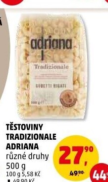 Těstoviny Tradizionale Adriana