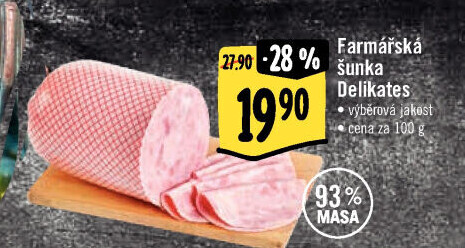 Šunka farmářská delikates výběrová