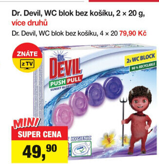 WC blok bodový Push Pull Dr. Devil