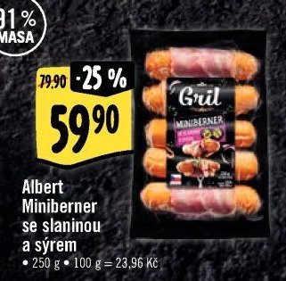 Albert Miniberner se slaninou a sýrem